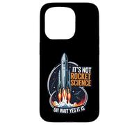 It's Not Rocket Science Funny Space Launch Design Carcasa para iPhone 15 Pro