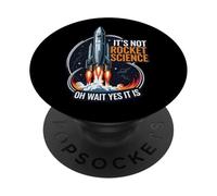 It's Not Rocket Science Funny Space Launch Design PopSockets PopGrip Adhesivo