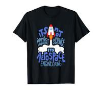 It's Not Rocket Science It's Aerospace Engineering Apparel Camiseta