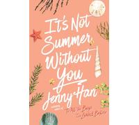 It's Not Summer Without You: 2 (Summer I Turned Pretty)