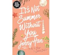 It's Not Summer Without You: 2 (Summer I Turned Pretty, The)