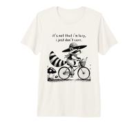 It's Not That I'm Lazy I Just Don't Care Camiseta Premium