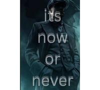 its now or never: very good journal