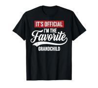 It's Official I'm The Favorite Grandchild Funny Grandchild Camiseta