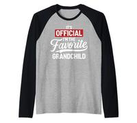 It's Official I'm The Favorite Grandchild Funny Grandchild Camiseta Manga Raglan