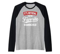 It's Official I'm The Favorite Grandchild Funny Grandchild Camiseta Manga Raglan