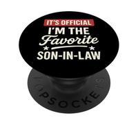 It's Official I'm The Favorite Son In Law Humor Familiar PopSockets PopGrip Adhesivo