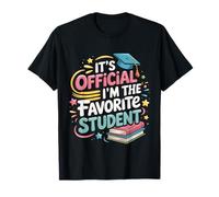 It's Official I'm The Favorite Student Escuela Orgullosa - Camiseta