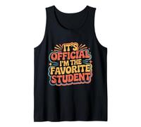It's Official I'm The Favorite Student School Proud - Camiseta sin Mangas
