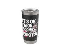 It's ok" I'm on 500mg of Fukitol Vaso térmico de acero inoxidable de doble pared