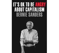 It's OK to Be Angry About Capitalism