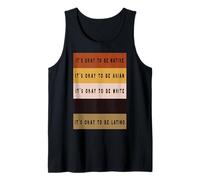 It's Ok to be Native, Asian, White, Black, latín - Ironic Camiseta sin Mangas