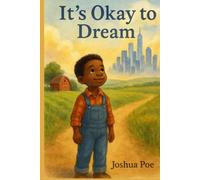 It's Ok to Dream
