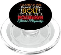 It's Okay If You Don't Like Golf Its Kind of A Smart People PopSockets PopGrip para MagSafe