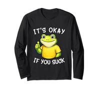 It's Okay If You Suck Funny Silly Frog Meme Sarcastic Humor Manga Larga