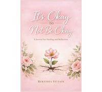 It's Okay To Not Be Okay Journal