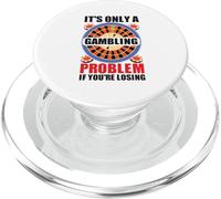 It's Only A Gambling Problem If You'Re Losing Casino PopSockets PopGrip para MagSafe