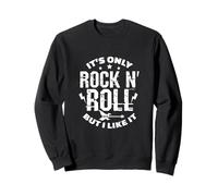 It's Only Rock & Roll But I Like It - Músico de Banda de Guitarra Sudadera