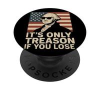 It's Only Treason If You Lose Humor Figura Histórica PopSockets PopGrip Adhesivo