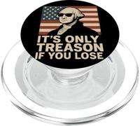 It's Only Treason If You Lose Humor Figura Histórica PopSockets PopGrip para MagSafe