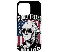 It's Only Treason If You Lose Humor Satírico Revolución Carcasa para iPhone 14 Pro MAX