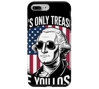It's Only Treason If You Lose Humor Satírico Revolución Carcasa para iPhone 7 Plus/8 Plus