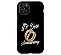 It's Our Anniversary for Husband Wife and Married Couples Carcasa para iPhone 11 Pro