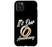 It's Our Anniversary for Husband Wife and Married Couples Carcasa para iPhone 11 Pro MAX