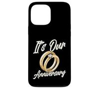It's Our Anniversary for Husband Wife and Married Couples Carcasa para iPhone 13 Pro MAX