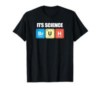 Its Science Bruh Funny Periodic Table Meme tee Humor Now LOL Camiseta