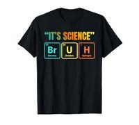 It's Science Bruh Periodic Table of Elements Funny Meme Camiseta