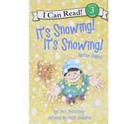It's Snowing! It's Snowing!: Winter Poems (I Can Read Level 3)