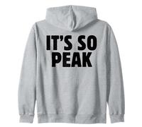 It's So Peak Funny Gen Z Slang Trendy Minimalist Meme Quote Sudadera con Capucha