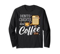 It's Tax Season Debits Credits & Coffee Cup Funny Accountant Manga Larga