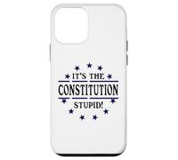 It's the Constitution Stupid It Doesn't Need to Be Rewritten Carcasa para iPhone 12 mini