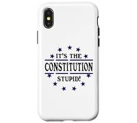 It's the Constitution Stupid It Doesn't Need to Be Rewritten Carcasa para iPhone X/XS