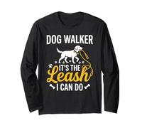 It's The Leash I Can Do Dog Walker Pet Dog Walking Dueño de Mascotas Manga Larga