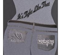 It's Tight Like That