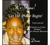 It's Time! Let The Praise Begin!