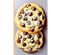 It's Time to Bake Chocolate Chip Cookies (Time to Bake Book)