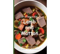 It's Time to Eat Lamb and Mutton (Time to Eat Book)