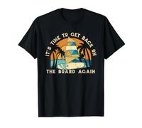 It's Time to Get Back On The Board Again Surfer Windsurf Camiseta gráfica económica
