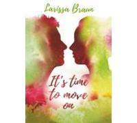 Its Time To Move On (ebook)