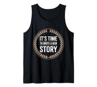 It's Time To Write A New Story Author Write Productive |- Camiseta sin Mangas