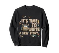 It's Time To Write A New Story Author Write Productive - Sudadera