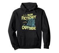 It's Too Non Fictiony Outside Book Lover Reader Bookish Sudadera con Capucha