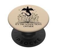 It's Too Nonfictiony Outside Book Dragon Reading Fantasy Era PopSockets PopGrip Adhesivo