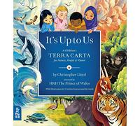 It's Up to Us: A Children's Terra Carta for Nature, People and Planet