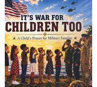 It's War For Children Too