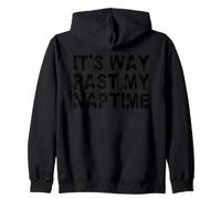 It's Way Past My Naptime - Día divertido de la siesta Sudadera con Capucha